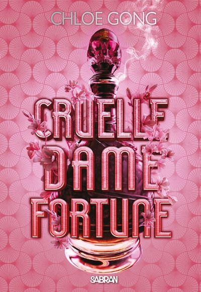 cruelle dame fortune